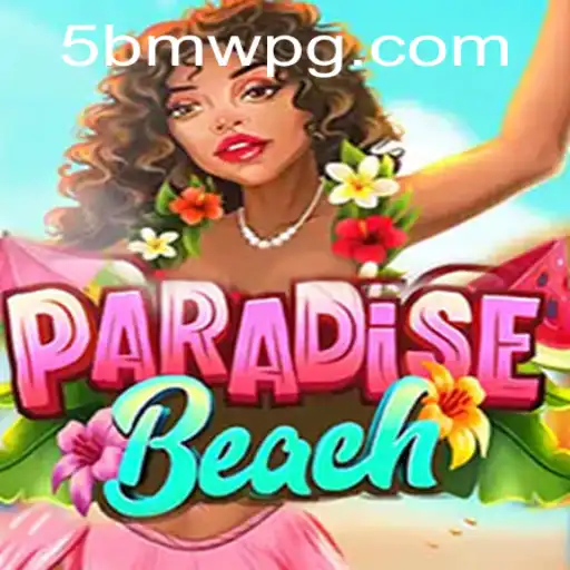 Exploring the Scenic Gameplay of ParadiseBeach: Dive into a World of Adventure with 5BMW